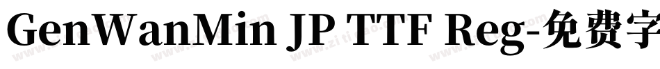 GenWanMin JP TTF Reg字体转换